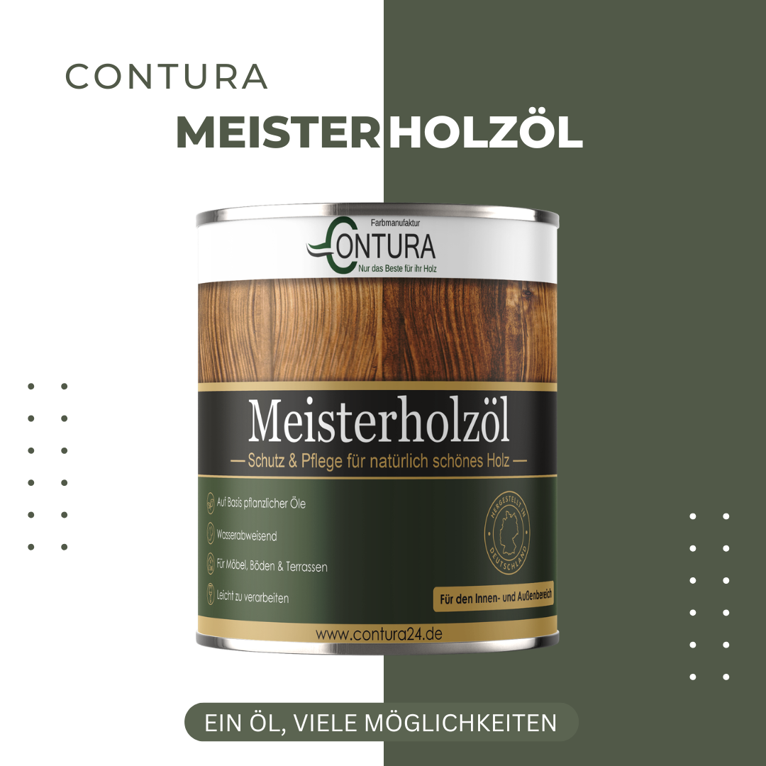 Contura Meisterholzöl Holzöl Hartöl Leinöl Holzschutz für Holz Öl Möbel Natur Pflegeöl - Farbmanufaktur Contura Berkemeier - Farbmanufaktur Contura Berkemeier